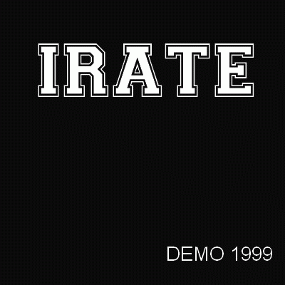 Irate (USA-2) : Demo 1999